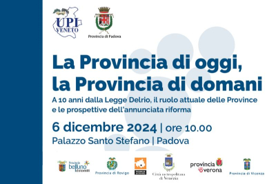 La Provincia di oggi, la Provincia di domani: convegno a Padova il 6 dicembre